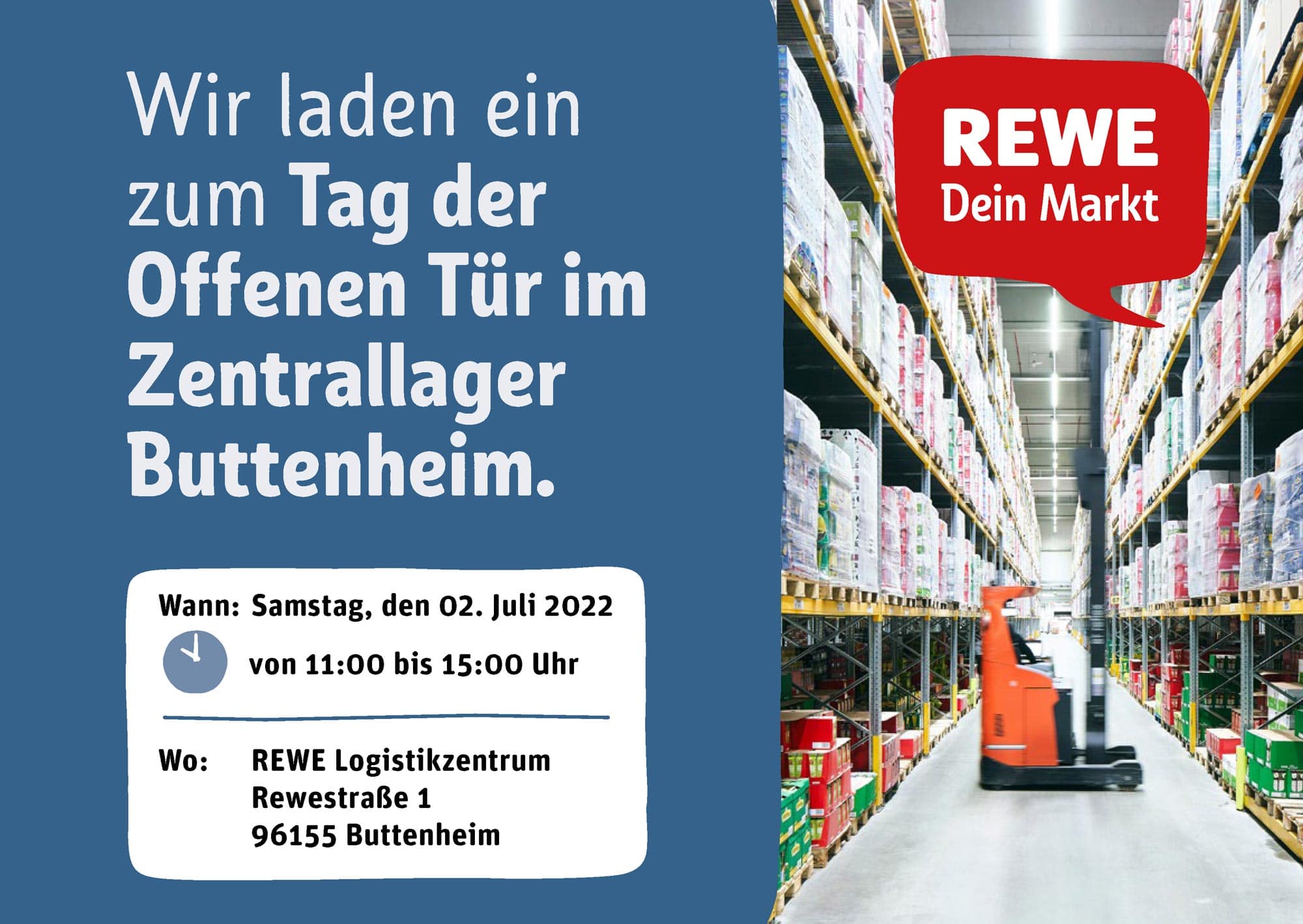 Einladung zum Tag der offenen Tür mit Datum und Adresse. Die Einladung enthält neben Informationen ein Bild der Lagerräume des Logistikzentrums, darauf das REWE Logo "REWE dein Markt".